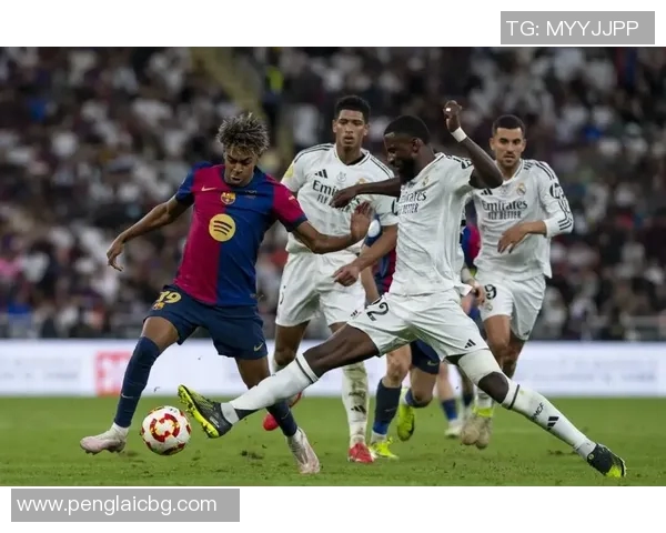 2017年4月3日皇马与巴萨激战成名的经典对决回顾