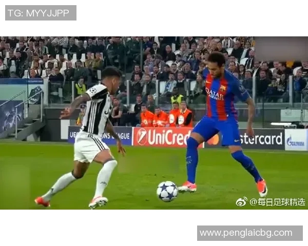 巴萨欧冠对决尤文图斯巅峰对决谁能笑到最后